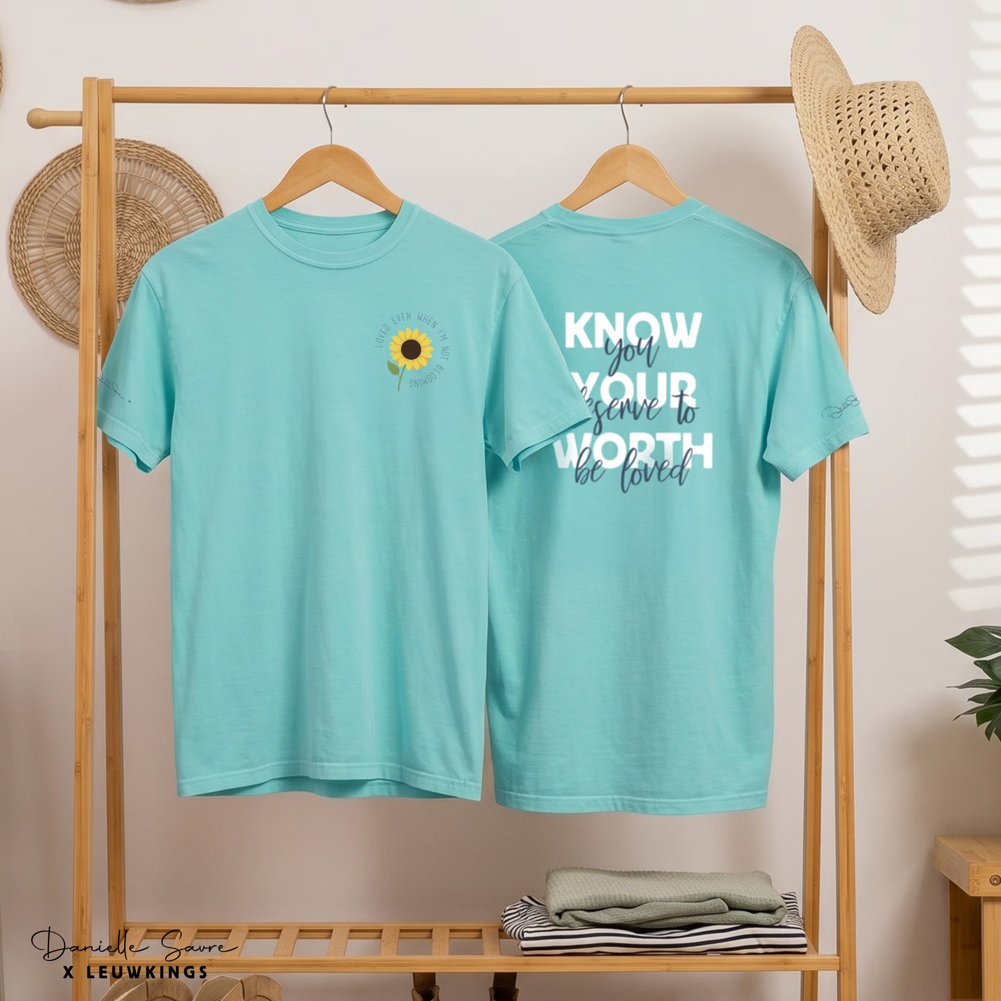 Deserve to be loved T-shirt