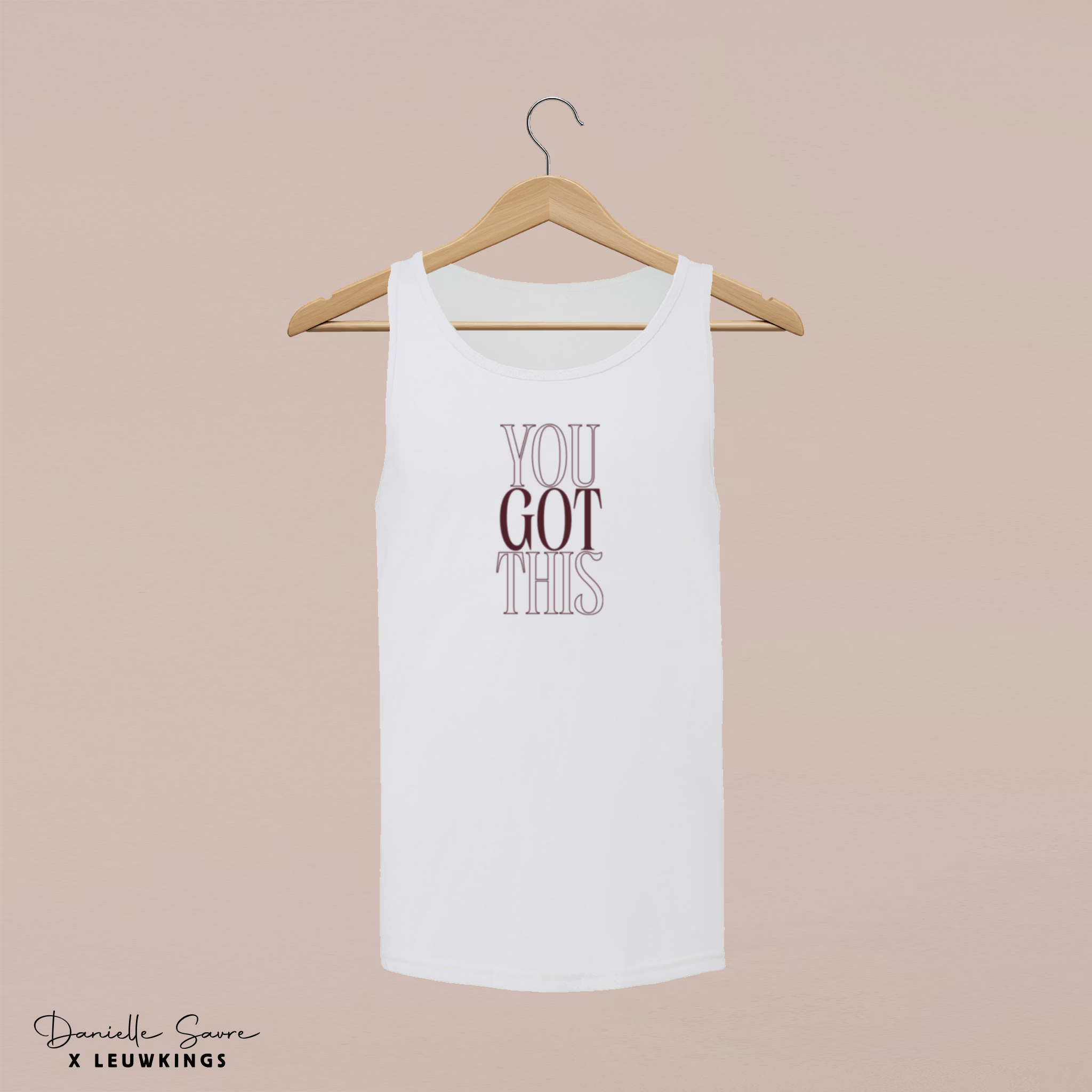 You Got This Tank Top