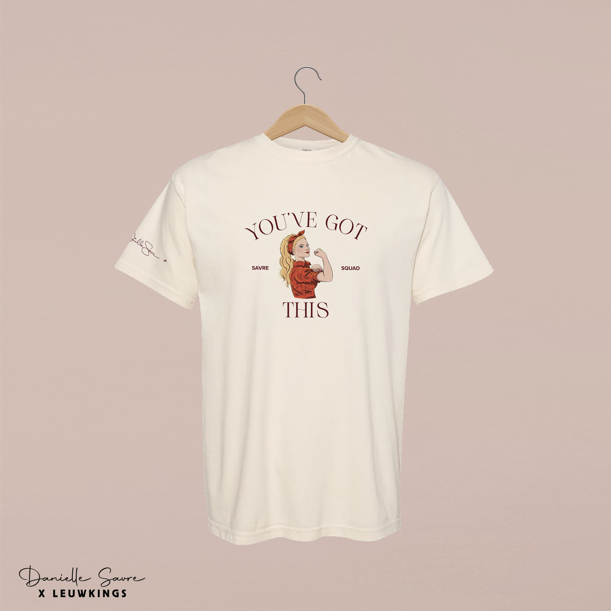 You've Got This T-shirt